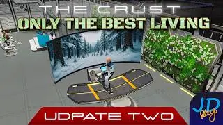 Upgrading the living Quarters 🌕 The Crust Update 2 🚀 Ep15 👨‍🚀 Lets Play, Tutorial, Walkthrough