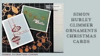 Glimmer Ornament Cards | Simon Hurley Collab with Spellbinders!