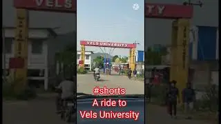 A ride to Vels University #Chennai  #shorts #kittusamayal #university #velsuniversity