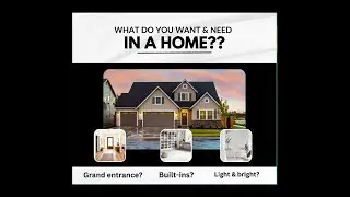 Your Home Search - What Do You Want and Need in A Home?