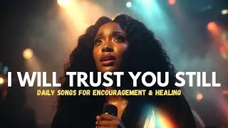 Trusting God in Silence | Worship Song | Deep Worship Prayer Song 
