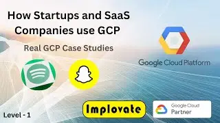 64 | Google Cloud Use Cases in Startups & SaaS Companies | Spotify, Snapchat & Canva Case Study