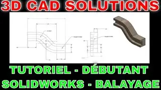 Tutoriel D&eacute;butant - Balayage - Solidworks