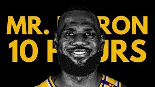 Oh Mr. LeBron - TikTok Edit 10 HOURS
