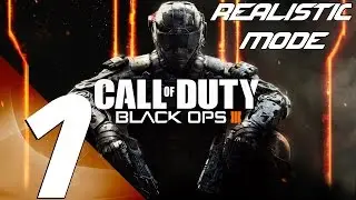 Call of Duty Black Ops 3 - Realistic Mode Walkthrough Part 1 - Black Ops (Prologue)