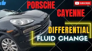 Porsche Cayenne Differential Fluid Change