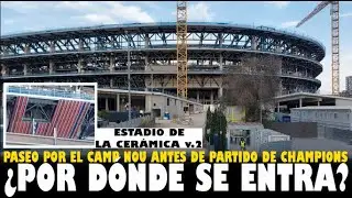 VISITO el CAMP NOU en OBRAS antes del BAR&Ccedil;A-EINTRACHT FRANKFURT [&iquest;se ENCUENTRA F&Aacute;CIL C&Oacute;MO ENTRAR?]
