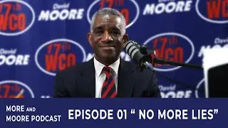 More with Moore Podcast With Alderman David Moore of The 17th Ward   Episode 01 