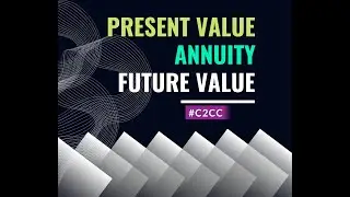 Present Value | Future Value & Annuity using calculator, Excel & Tables