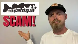 Fishing Care Package SCAM (WATCH BEFORE YOU BUY)