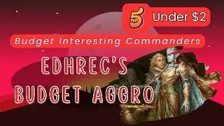 Interesting Budget Commanders EDHrec's Top 5 Aggro Under $2