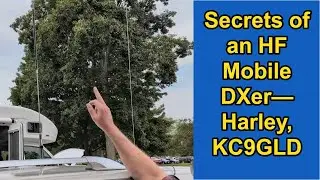 Secrets of a Mobile HF Expert Working Ham Radio DX Daily