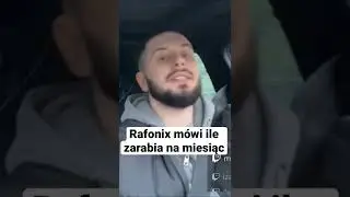Rafonix m&oacute;wi ile zarabia na miesiąc #rafonix #zarobki #pieniądze #youtuber #streamer #shorts