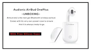 Audionic OnePlus Wireless AirBud | Unboxing