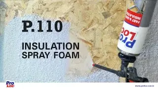 Proloc P.110 Insulation Spray Foam