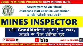 JSSC MINES INSPECTOR 2023 IMPORTANT NOTICE