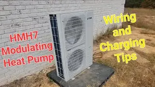 HMH7 Heat Pump New Construction wiring and charging tips