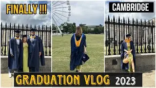 My Graduation Vlog | University Graduation 2023 | Cambridge UK