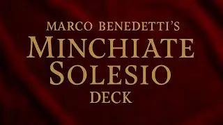 Rare & Historic: Exploring Marco Benedetti&rsquo;s Minchiate Solesio Deck. 
