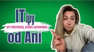 ITipy od Ani: #1 Portfolio, które zatrudnia w kryzysie IT