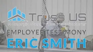 Truss US Employee Spotlight - Eric Smith