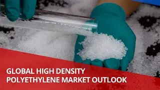Polymer News: Global High Density Polyethylene Market Outlook #hdpe #polymerprices
