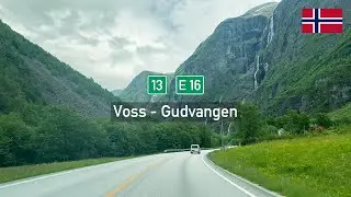 Driving in Norway: Riksvei 13 & E16 from Voss to Gudvangen