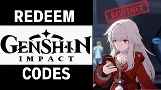 HOW TO REDEEM CODES IN GENSHIN IMPACT (PC/PHONE)