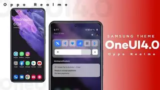 Samsung 4.0 theme Realme ,Oppo.OneUi4.0.