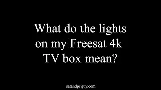 What do the lights on my Freesat 4k TV box mean?