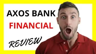 🔥 Axos Financial Review: Pros and Cons