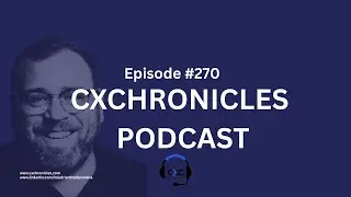 Book Talk, Customer Experience and Reflections on CXChronicles - Episode 270