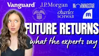 Experts Forecast Future Market Returns | What The Experts Say