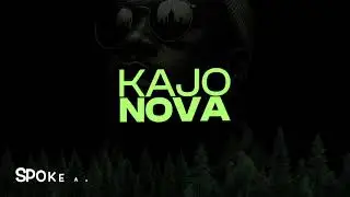 Spoke About - Kajo Nova 11 (Official Audio)