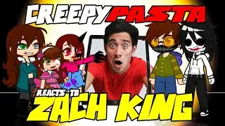 Реакция крипипасты на приглашение Зака ​​Кинга в Gacha Club