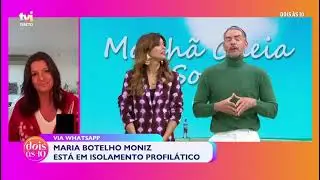 Maria explica ausência do programa | Dois às 10