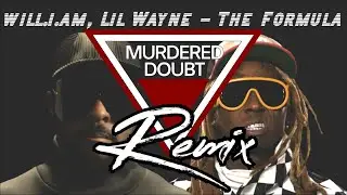 will.i.am, Lil Wayne - The Formula (Trap Remix)