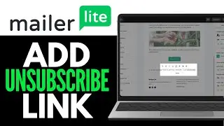 How to Add Unsubscribe Link in MailerLite 2025 (QUICK GUIDE)