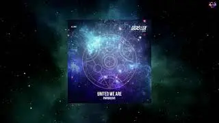 Parnassvs - United We Are (Original Mix) [GIGAS LUX RECORDINGS]