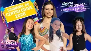 Momento Mulher Sem Limites - #325 - RAINHAS DO CARNAVAL DO CENTRO CLUBE 2026.