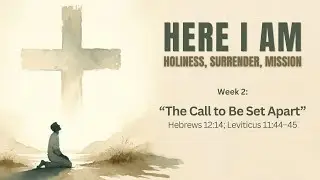 [Heb 12:14, Lev 11:44-45 --- 