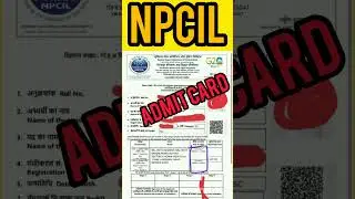 npcil admit card released//#npcil #admitcard #viral #latest #ytshorts #ytstudio #reels #jobupdate