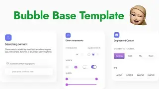Bubble.io Base UI Kit Template / Screencast