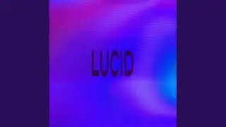 Lucid