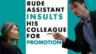RUDE ASSISTANT INSULTS HIS COLLEAGUE FOR PROMOTION | PLOT POT