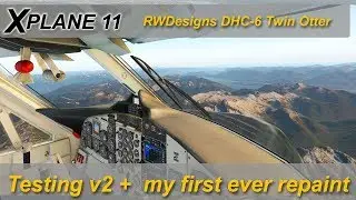 X-plane 11: RWDesigns DHC-6 Twin otter v2 + my own livery. CLYW to CYVR