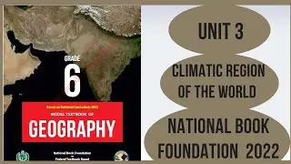Class 6 Geography chapter 3| Climatic region of world|Nbf