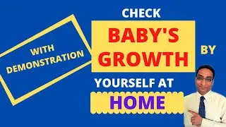 BABY&rsquo;S WEIGHT,HEIGHT,GROWTH. PART 2. #Growth chart #babycare by Dr.Nilesh