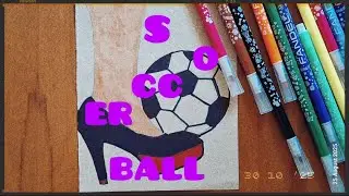 رنگ&zwnj;آمیزی طرح خلاقانه کفش و توپ فوتبال 🎨👠⚽ | Creative Shoe and Soccer Ball Coloring