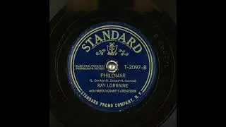 Philomar - Kay Lorraine with Harold Grant's Orchestra